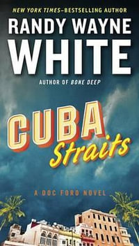 Cuba Straits : Doc Ford - Randy Wayne White