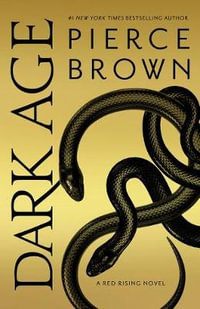 Dark Age : Red Rising - Pierce Brown