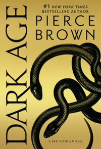 Dark Age : Red Rising - Pierce Brown