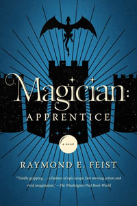Magician : Apprentice - FEIST, RAYMOND E.