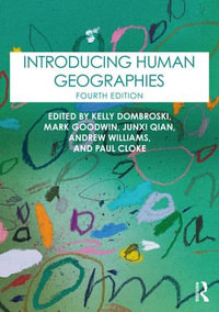 Introducing Human Geographies - Kelly Dombroski