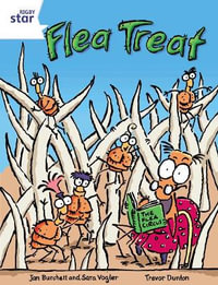 Rigby Star Independent Year 2 White Fiction Flea Treat Single : STAR INDEPENDENT - Jan Burchett