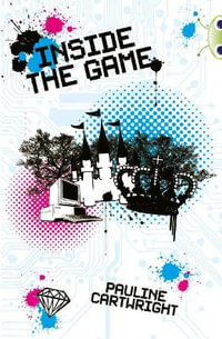 Bug Club Independent Fiction Year 6 Red + Inside the Game : BUG CLUB - Pauline Cartwright