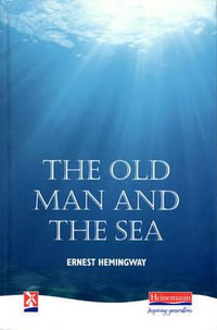 The Old Man and the Sea : New Windmills Series - Ernest Hemingway