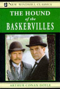 The Hound of the Baskervilles : New Windmills Series - Sir Arthur Conan Doyle