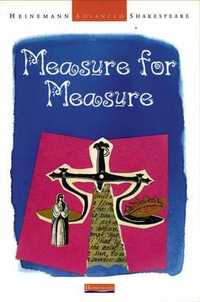 Heinemann Advanced Shakespeare : Measure for Measure - John Seely