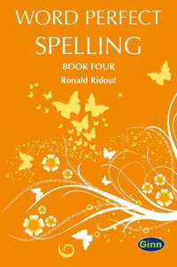 Word Perfect Spelling Book 4 (International) : Word Perfect Spelling International New Edition - Pearson Education Australia