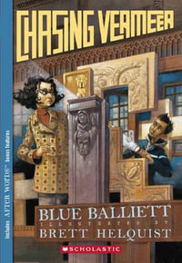 Chasing Vermeer (Scholastic Gold) - Blue Balliett