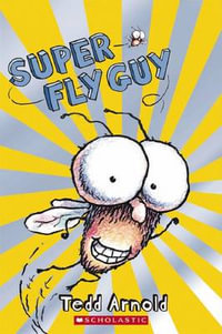 Fly Guy : Super Fly Guy : Scholastic Readers Level 2