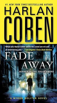 Fade Away : Myron Bolitar : Book 3 - Harlan Coben