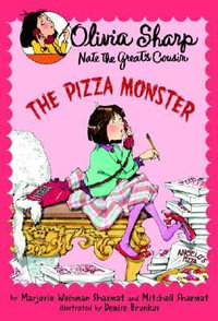 The Pizza Monster : Pizza Monster - Marjorie Weinman Sharmat