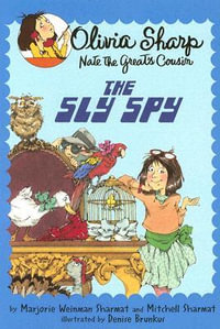 The Sly Spy : The Sly Spy - Marjorie Weinman Sharmat