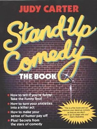 Stand-Up Comedy : The Book - Judy Carter