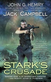 Stark's Crusade : Stark's War - John G. Hemry