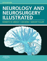 Neurology and Neurosurgery Illustrated : 5th edition - Kenneth W. Lindsay