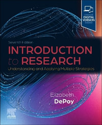 Introduction to Research : Understanding and Applying Multiple Strategies - Elizabeth DePoy