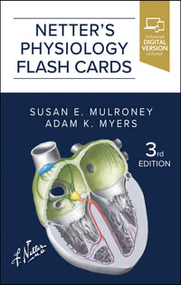 Netter's Physiology Flash Cards : Netter Basic Science - Susan Mulroney