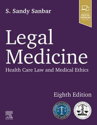 Legal Medicine: Health Care Law and Medical Ethics - INK : Health Care Law and Medical Ethics - American College of Legal Medicine