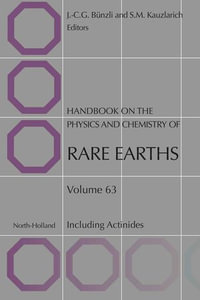 Handbook on the Physics and Chemistry of Rare Earths - Jean-Claude G. Bunzli