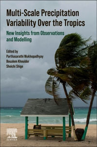 Multi-Scale Precipitation Variability Over the Tropics : New Insights from Observations and Modelling - Khouider