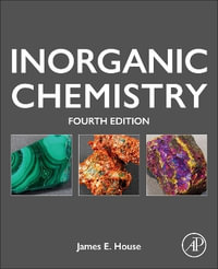 Inorganic Chemistry - James E.  House