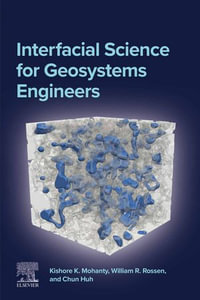 Interfacial Science for Geosystems Engineers - Kishore K. Mohanty