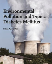 Environmental Pollution and Type 2 Diabetes Mellitus