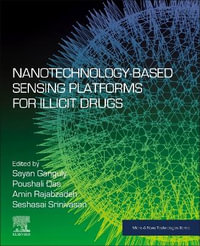 Nanotechnology-Based Sensing Platforms for Illicit Drugs : Micro & Nano Technologies - Amin Reza  Rajabzadeh