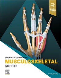 Diagnostic Ultrasound : Musculoskeletal - James F. Griffith