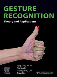 Gesture Recognition : Theory and Applications