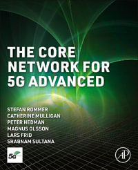 The Core Network for 5G Advanced - Stefan Rommer