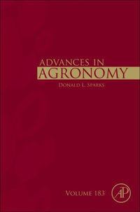 Advances in Agronomy : Volume 183 - Donald L. Sparks