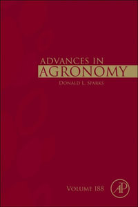 Advances in Agronomy : Volume 188 - Donald L. Sparks