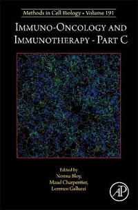 Immuno-oncology and immunotherapy Part C : Methods in Cell Biology - Galluzzi