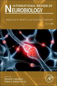 Advances in Substance Use Disorder Treatment : Volume 178 - Camarini