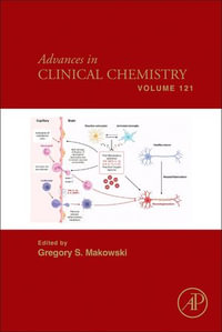 Advances in Clinical Chemistry - Gregory S. Makowski