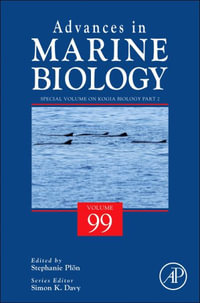 Special Volume on Kogia biology Part 2 : Volume 99 - Stephanie Ploen