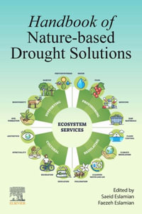 Handbook of Nature-Based Drought Solutions - Saeid Eslamian