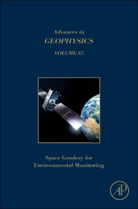 Space geodesy for environmental monitoring Volume : Volume 65 - Cedric Schmelzbach