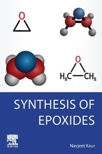 Synthesis of Epoxides - Kaur