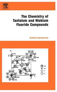 Chemistry of Tantalum and Niobium Fluoride - Agulyansky