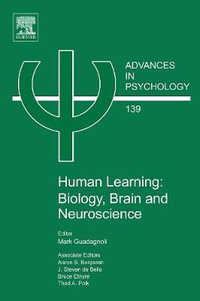 Human Learning : Biology, Brain, and Neuroscience - Aaron S. Benjamin