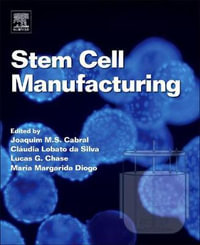 Stem Cell Manufacturing - Joaquim Cabral