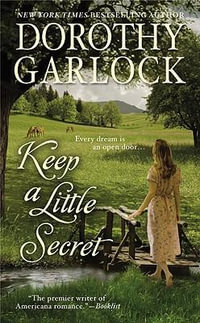 Keep a Little Secret : Tucker Family - Dorothy Garlock