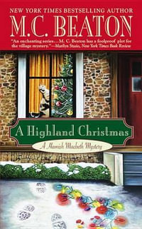 A Highland Christmas : Hamish Macbeth: Book 42 - M C Beaton