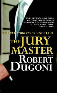 Jury Master - Robert Dugoni