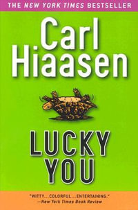 Lucky You - Carl Hiaasen