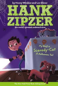 My Dog's a Scaredy-Cat #10 : A Halloween Tail - Henry Winkler