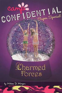 Charmed Forces #19 : Super Special - Melissa J. Morgan