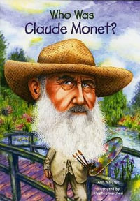 Who Was Claude Monet? : Who Was? - Ann Waldron